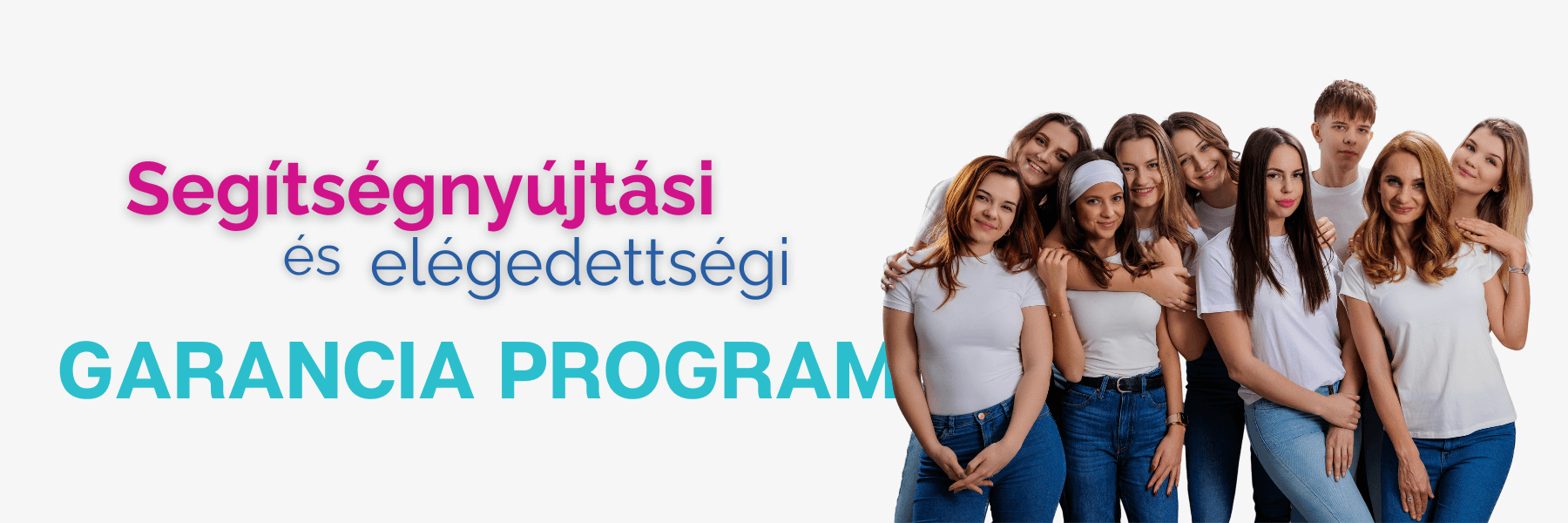 segítségnyújtási és elégedettségi garancia program