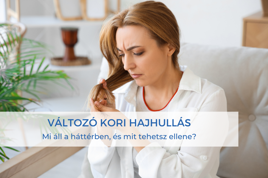 valtozo kori hajhullas